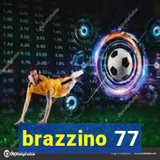 brazzino 77